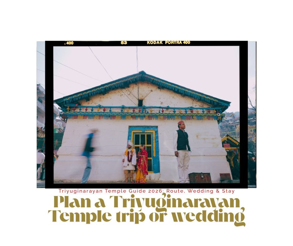 Triyuginarayan Temple Guide 2026: Route, Wedding & Stay