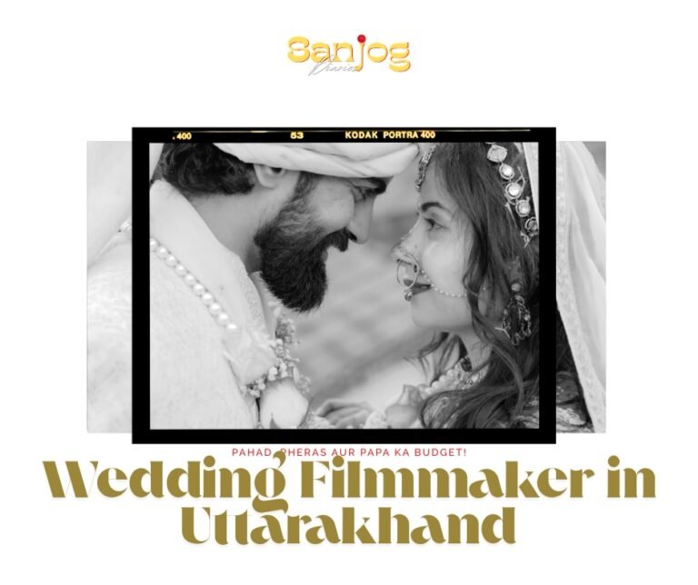 Documentary-style cinematic wedding film by Sanjog Diaries in Uttarakhand